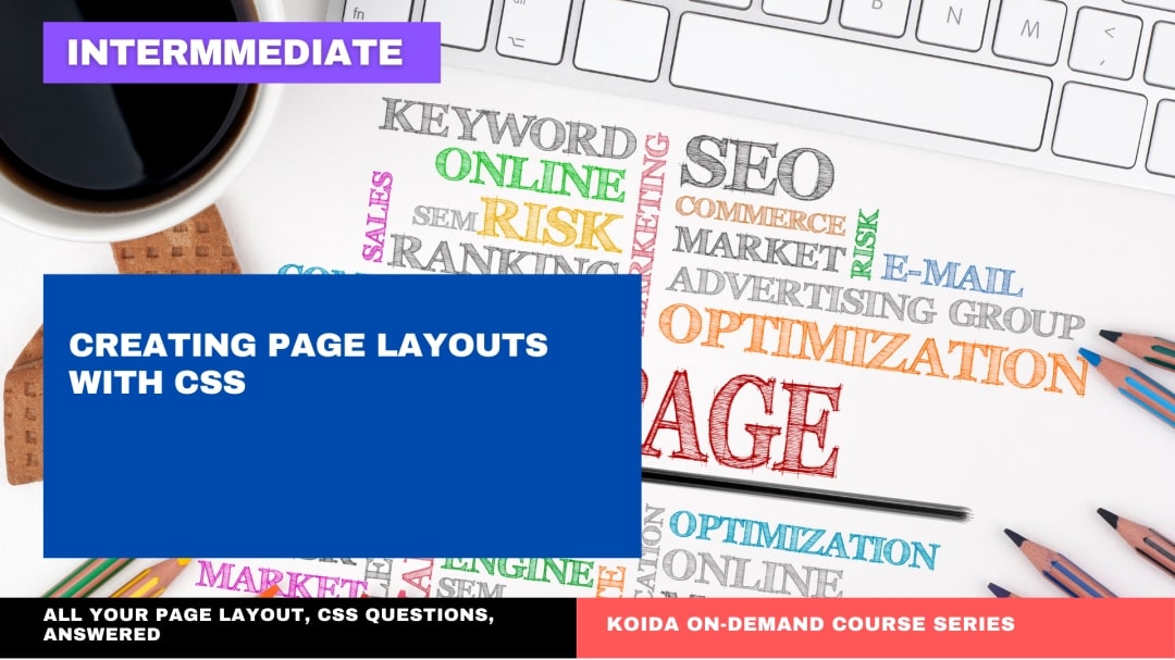 Creating Page Layouts with CSS